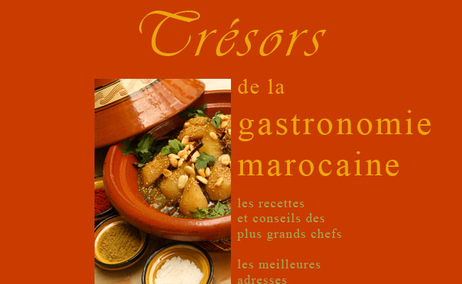 Bienvenue sur le site de la gastronomie marocaine